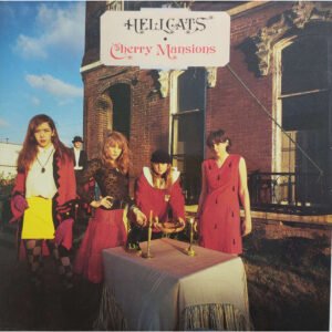 The Hellcats – Cherry Mansions