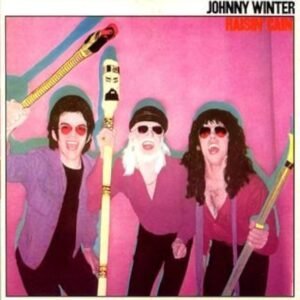 Johnny Winter – Raisin’ Cain