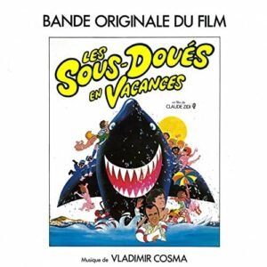 Vladimir Cosma – Les Sous-Doués En Vacances