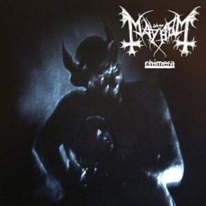 Mayhem – Chimera