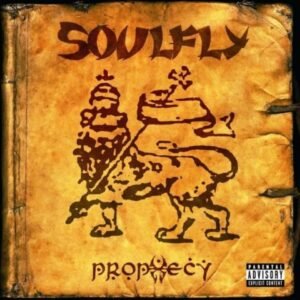 Soulfly – Prophecy