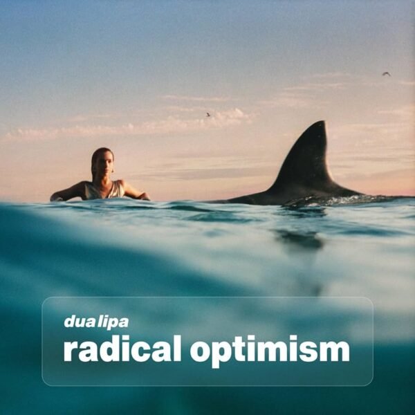 Dua Lipa - Radical Optimism