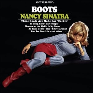 Nancy Sinatra – Boots