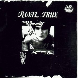 Royal Trux – Royal Trux