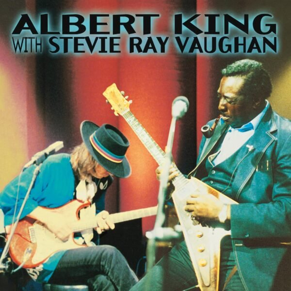 Albert King With Stevie Ray Vaughan - In Session