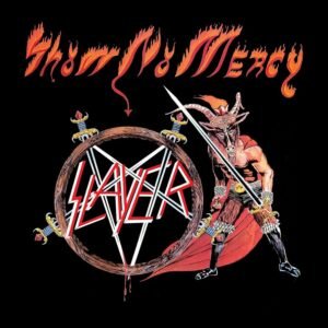 Slayer – Show No Mercy