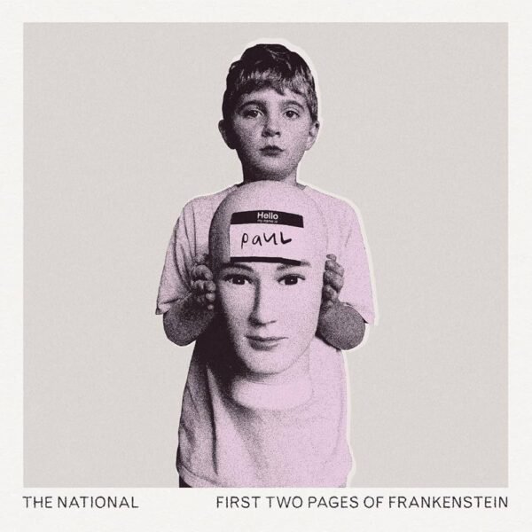 The National - First Two Pages Of Frankenstein