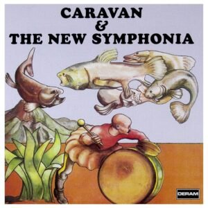Caravan & The New Symphonia – Caravan & The New Symphonia