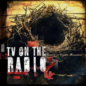 TV On The Radio – Return To Cookie Mountain
