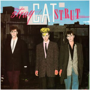 Stray Cats – Stray Cat Strut
