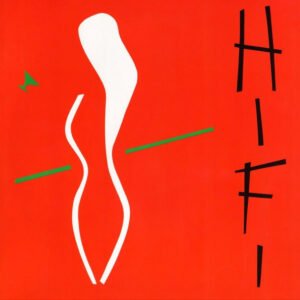 Hi Fi  – Towns And Bars