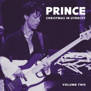 Prince – Christmas In Utrecht Vol.2
