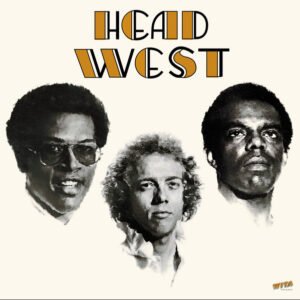 Head West – Head West