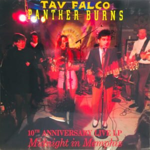 Tav Falco’s Panther Burns – Midnight In Memphis – 10th Anniversary Live LP