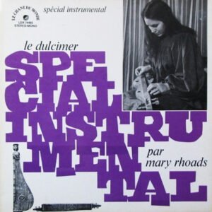 Mary Faith Rhoads – Le Dulcimer