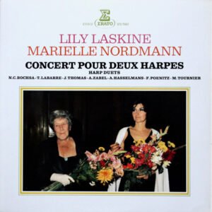Robert-Nicholas-Charles Bochsa / Théodore Labarre / John Thomas / Albert Zabel / Alphonse Hasselmans / Franz Poenitz / Marcel Tournier – Lily Laskine, Marielle Nordmann – Concert Pour Deux Harpes – Harp Duets
