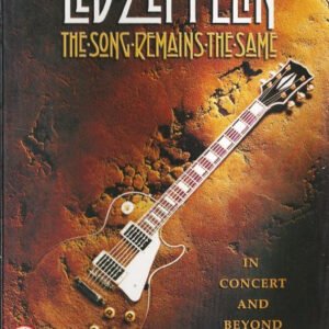 Led Zeppelin – The Song Remains The Same