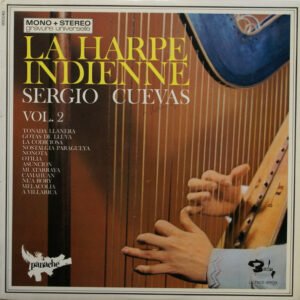 Sergio Cuevas – La Harpe Indienne Vol.2