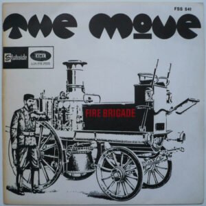 The Move – Fire Brigade