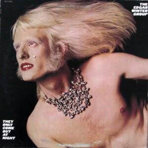 The Edgar Winter Group – They Only Come Out At Night