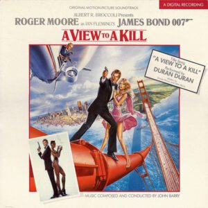 John Barry – A View To A Kill (Original Motion Picture Soundtrack)