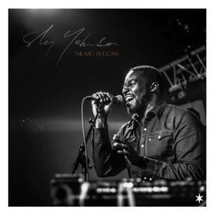 Sly Johnson – The Mic Buddah