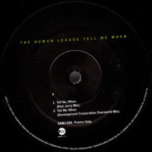The Human League – Tell Me When