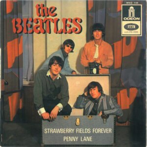 The Beatles – Strawberry Fields Forever / Penny Lane