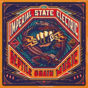 Imperial State Electric – Reptile Brain Music