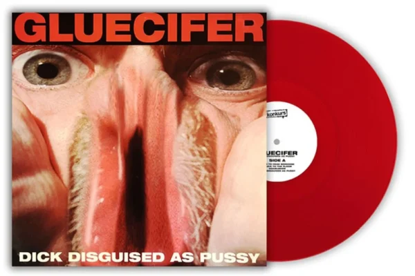 Gluecifer - Dick Disguised As Pussy