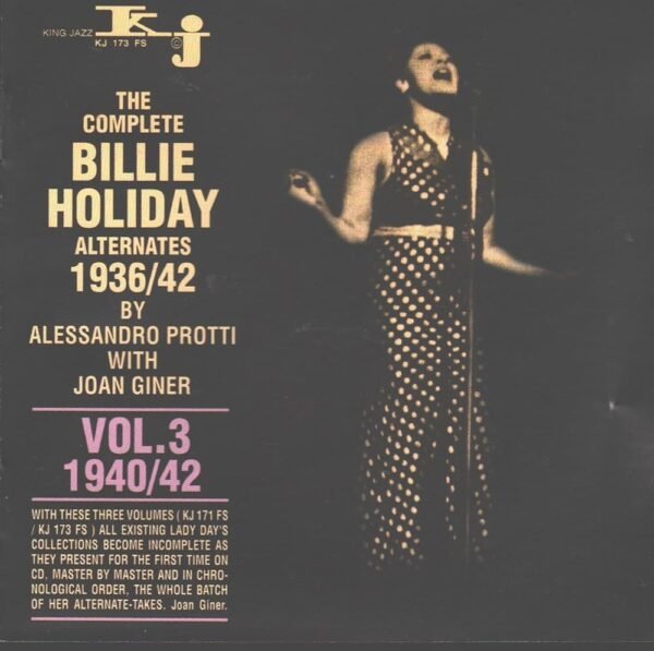 Billie Holiday - The Complete Billie Holiday Alternates 1936/42 Vol. 3 1940/42