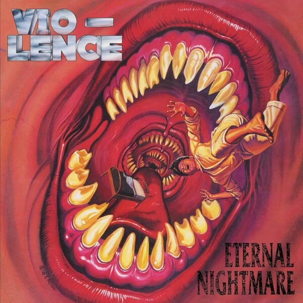 Vio-Lence - Eternal Nightmare