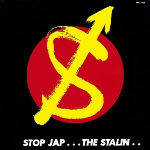 The Stalin – Stop Jap