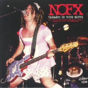 NOFX – Tabasco In Your Mouth