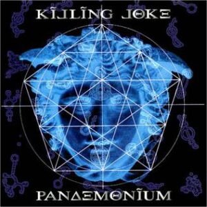 Killing Joke – Pandemonium