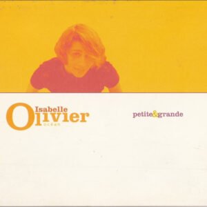Isabelle Olivier, Océan – Petite & Grande