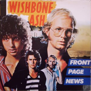 Wishbone Ash – Front Page News