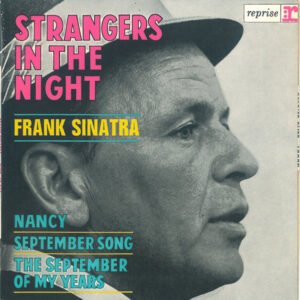 Frank Sinatra – Strangers In The Night