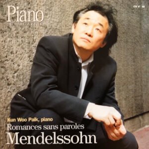 Felix Mendelssohn-Bartholdy – Kun Woo Paik – Romances Sans Paroles