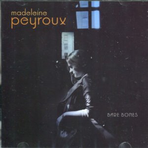 Madeleine Peyroux – Bare Bones
