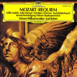 Wolfgang Amadeus Mozart / Edith Mathis • Julia Hamari • Wiesław Ochman • Karl Ridderbusch, Konzertvereinigung Wiener Staatsopernchor • Wiener Philharmoniker • Karl Böhm – Requiem