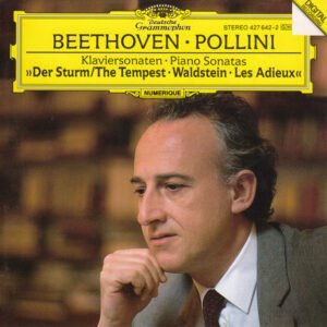 Ludwig van Beethoven • Maurizio Pollini – Klaviersonaten = Piano Sonatas: »Der Sturm = The Tempest • Waldstein • Les Adieux«
