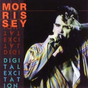 Morrissey – Digital Excitation