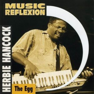 Herbie Hancock – The Egg