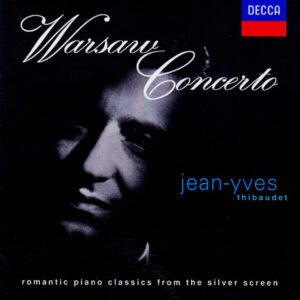 Jean-Yves Thibaudet – Warsaw Concerto