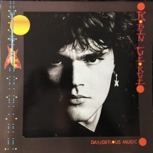 Robin George – Dangerous Music