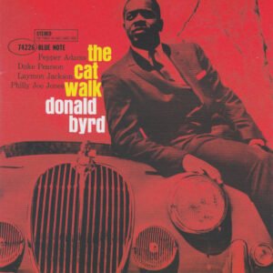 Donald Byrd – The Cat Walk