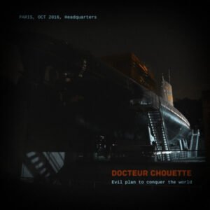 Docteur Chouette – Evil Plan To Conquer The World