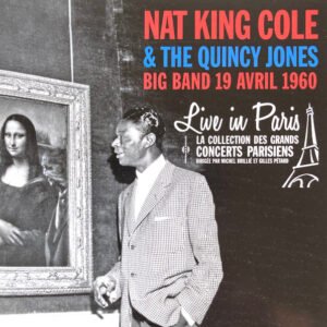 Nat King Cole & The Quincy Jones Big Band – 19 Avril 1960