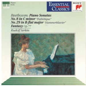 Ludwig van Beethoven, Rudolf Serkin – Piano Sonatas No. 8 In C Minor « Pathétique »- No. 29 In B-Flat Major « Hammerklavier »- Fantasy Op. 77